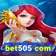 bet505 com